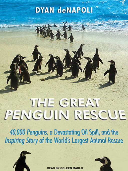 Title details for The Great Penguin Rescue by Dyan deNapoli - Available